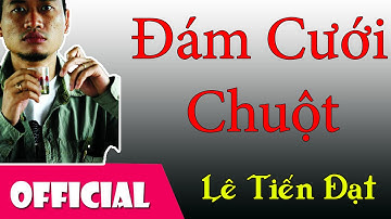 Đám Cưới Chuột - Lê Tiến Đạt [LIVESHOW Bài Hát Việt]