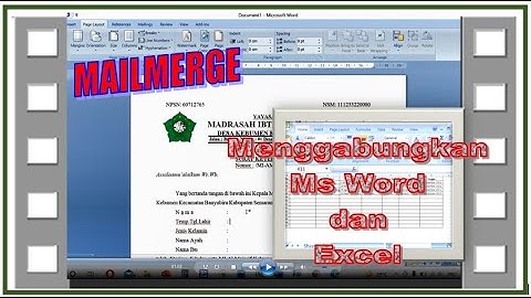 Cara Menggabungkan File Excel dan Ms Word dengan Mailmerge