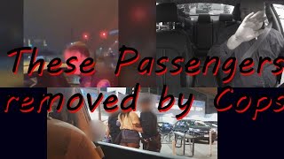 UBER & LYFT passengers removed by police