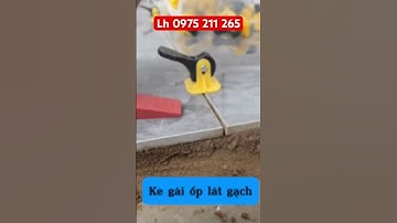 ke gài ốp lát gạch hiệu quả cho bác thợ xây dựng thi công #kegaiopgach #oplatgach #gachmen #nhadep