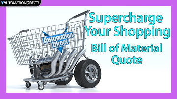 AutomationDirect: Generating Quotes and Bills of Materials