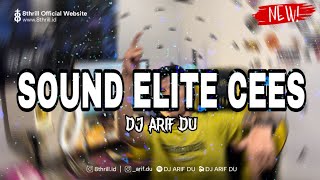 DJ ARIF DU - SOUND ELITE CEES