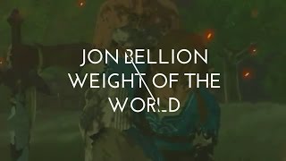 Zelda Breath of the Wild AMV/GMV- Weight of the world by Jon Bellion
