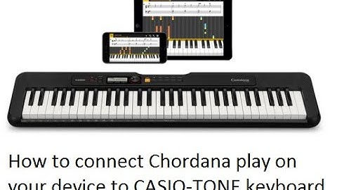 How to connect Chordana play to CASIO-TONE keyboard