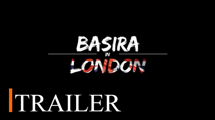 Basira in London | Trailer | EbonyLife TV