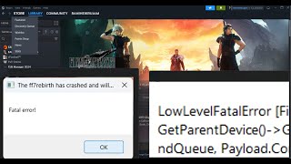 Fix FINAL FANTASY VII REBIRTH LowLevelFatalError/Fatal Error On PC screenshot 4
