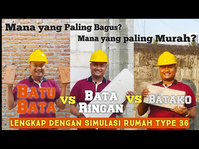 Mau Bangun Rumah Type 36 Pilih Batu Bata, Bata Ringan atau Batako? class=