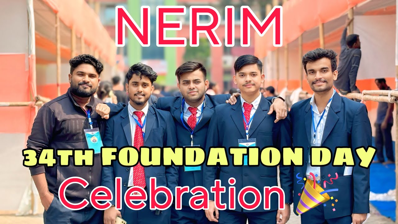 34th Foundation Day ⚡️| Celebration | Nerim |