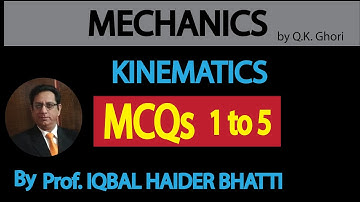 Ch# 7 Kinematics | Multiple Choice Questions (M.C.Q