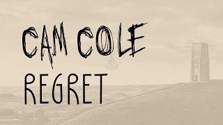 Cam Cole - Regret (Official Lyric Video)