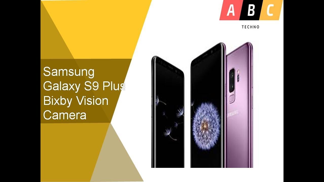 Samsung Galaxy S9 Plus Bixby Vision Camera