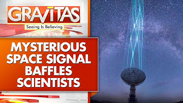 Mysterious Deep Space Radio Signal Baffles Scientists | GRAVITAS