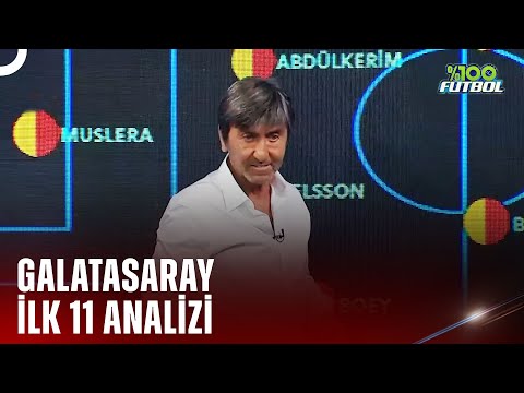 Galatasaray'da İlk 11 Değerlendirmesi | %100 Futbol @TV8Bucuk