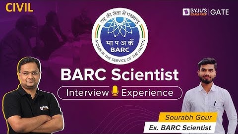 BARC Interview Experience of Ex. BARC Scientist | BARC Interview Preparation Tips | BYJU