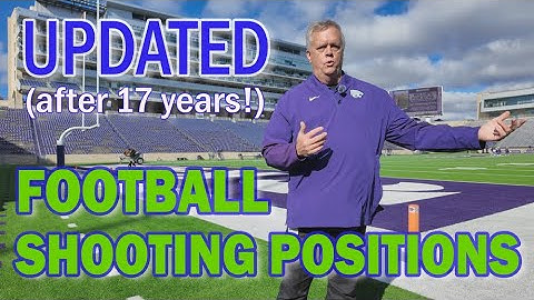 UPDATED after 17 years: Football Shooting Positions!