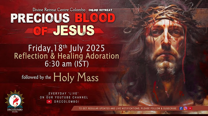 (LIVE) Precious Blood of Jesus; Online Retreat | Friday | 18 July 2025 | DRCColombo