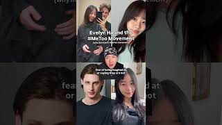 why men need to have their own metoo movement #evelynha #hasisters #asianamerican #asian
