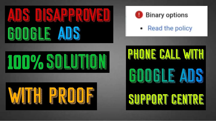 Ads Disapproved - Binary Options - How To Solve This Error - How to Fix Binary Options In Google Ads