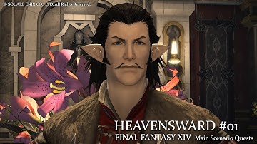 [FFXIV] Heavensward Main Scenario Quest 001. Coming to Ishgard