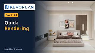 RevoPlan Training Day 1 · 1.4: Quick Rendering