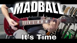 Madball - It&#39;s Time (Guitar Cover)