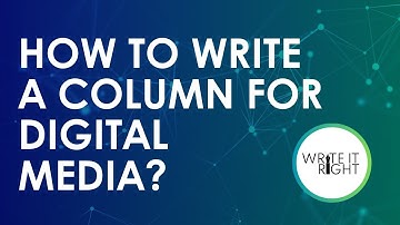 How to write a column for #digitalmedia?