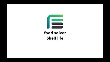 Food Solver - Shelf_Life Overview