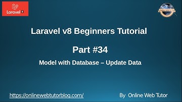 Learn Laravel 8 Beginners Tutorial #34 -  Model with Database | Update Operation | Laravel Model