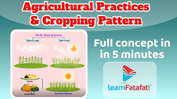 Class 8 Science Crop production and management - Agricultural practices | Cropping pattern