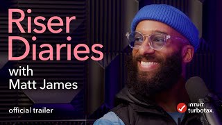 Riser Diaries Podcast / Trailer / TurboTax