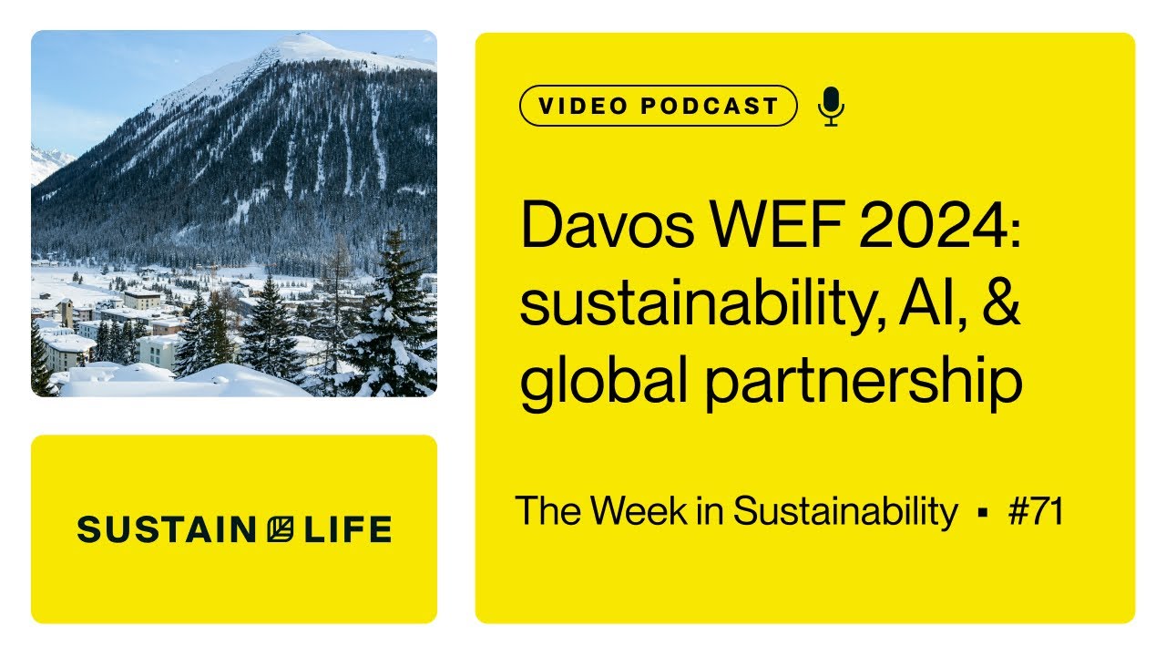 davos-wef-2024-sustainability-ai-global-partnership-the-week-in