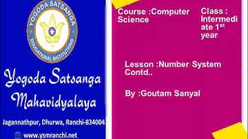 Lecture-07 | Class-11 | Number System-2 By Asst. Prof. Goutam Sanyal | YSM Ranchi