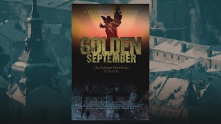 Golden September - The Galician Chronicles 1939-1941 | release 2010