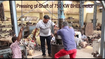 Shaft pressing on 750KW BHEL rotor