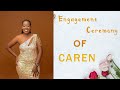 Engagement ceremony of caren