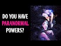DO YOU HAVE PARANORMAL POWERS? Personality Test Quiz - 1 Million Tests