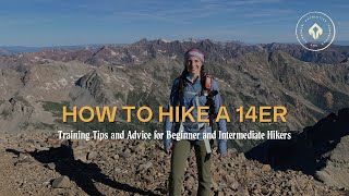How to Hike a 14er - Training Tips and Advice