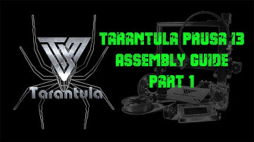 Tarantula Prusa I3 Assembly Part 1 (X-Axis Carriage - A9 and B-6-1)
