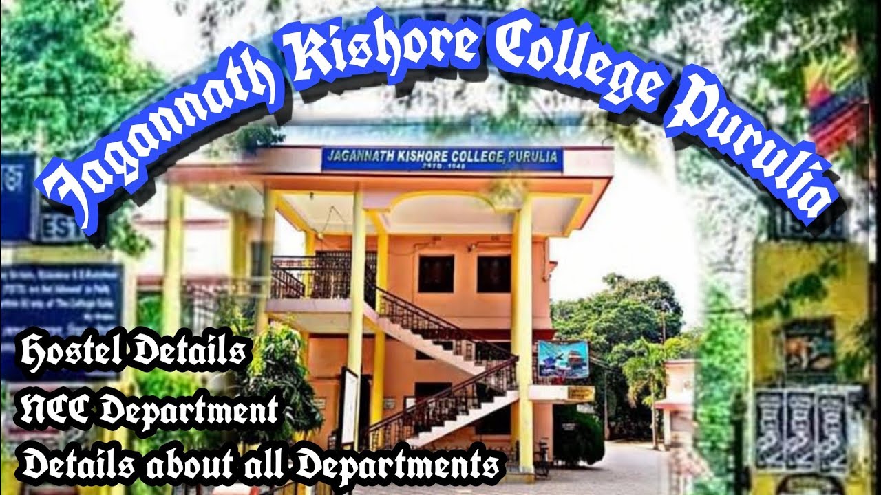 Jagannath Kishore College Purulia J K College Purulia YouTube