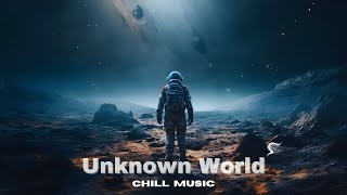 Chill Electronic Music for Work & Study | Unknown World - Escape Loop