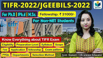 TIFR GS-2022 | JGEEBILS-2022 (Complete Details)