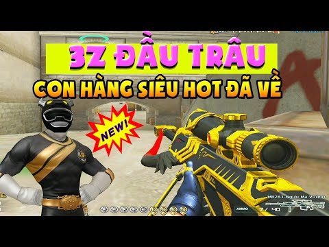 Bình luận Đột Kích - 3z đầu trâu mặt ngựa - Con hàng siêu khủng đã về CFVN