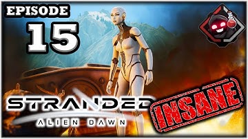 Mukluk Plays Stranded: Alien Dawn - Insane - Guardians Part 15