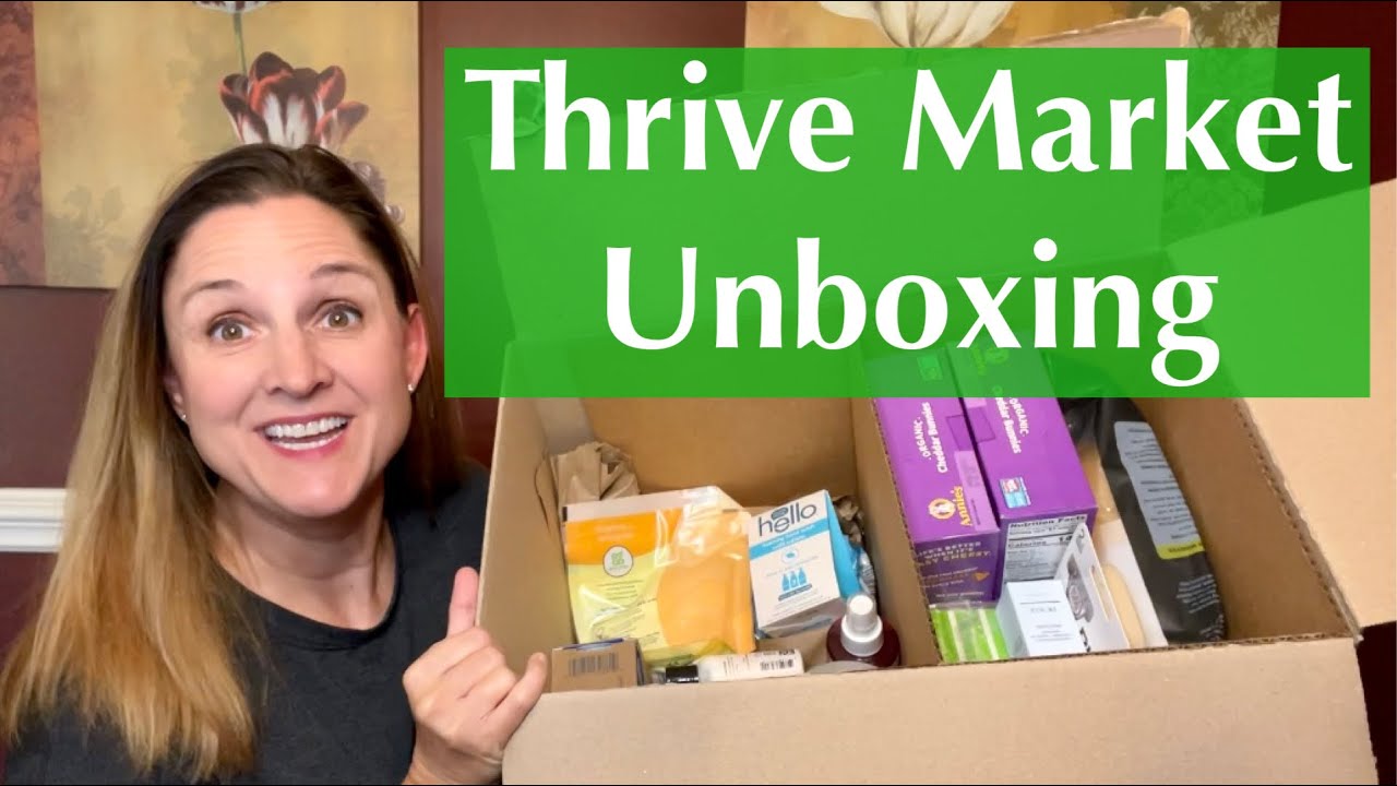 Thrive Market Unboxing Thrive Market Coupon Code Best Online