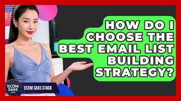 How Do I Choose The Best Email List Building Strategy? - Ecom SaaS Stack