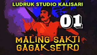 MALING SAKTI GAGAK SETRO - Eps. 1 | Ludruk Studio Kalisari