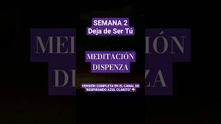 Meditación Joe Dispenza #meditacionjoedispenza #dejadesertu