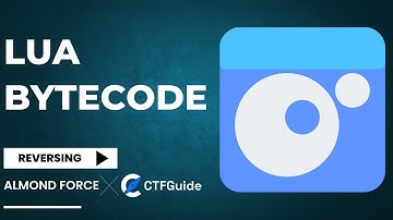 CTFGuide: Lua Bytecode