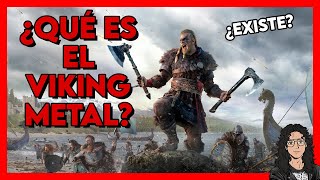 ¿QUÉ ES EL VIKING METAL?