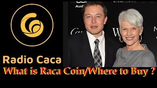 Radio CACA (RACA); What is Raca Coin, where to buy 